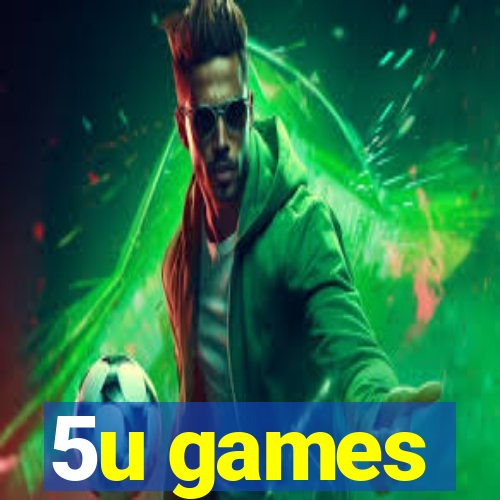 5u games